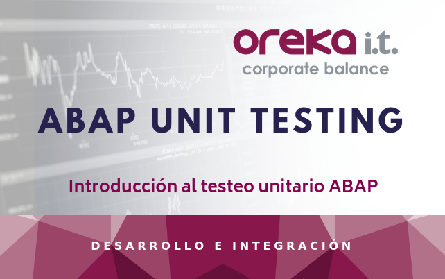 Introducción al testeo unitario ABAP – ABAP UNIT TESTING