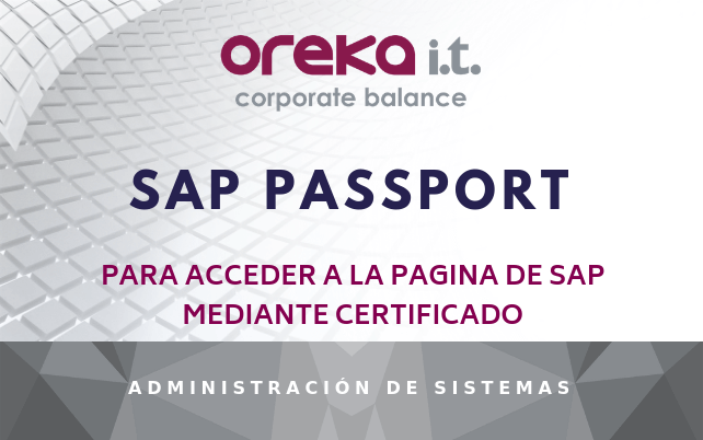 SAP Passport para acceder a la pagina de SAP mediante certificado