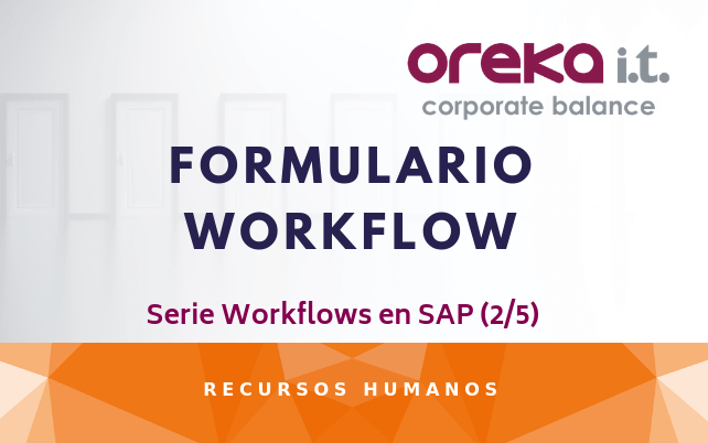 Formulario Workflow -Serie Workflows en SAP (2/5)
