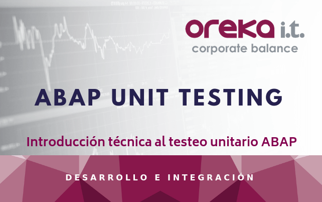 Introducción técnica al testeo unitario ABAP – ABAP UNIT TESTING
