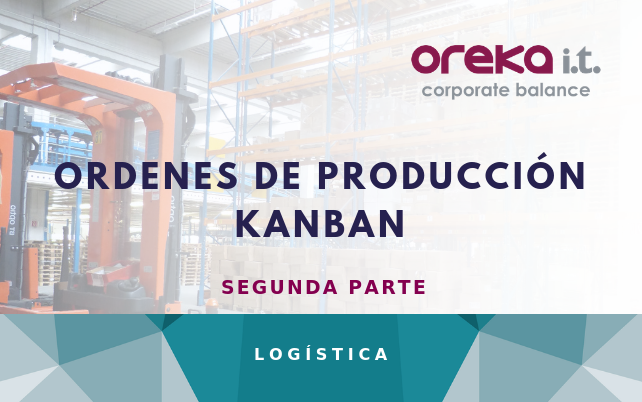 Órdenes de producción KANBAN en SAP – Segunda parte