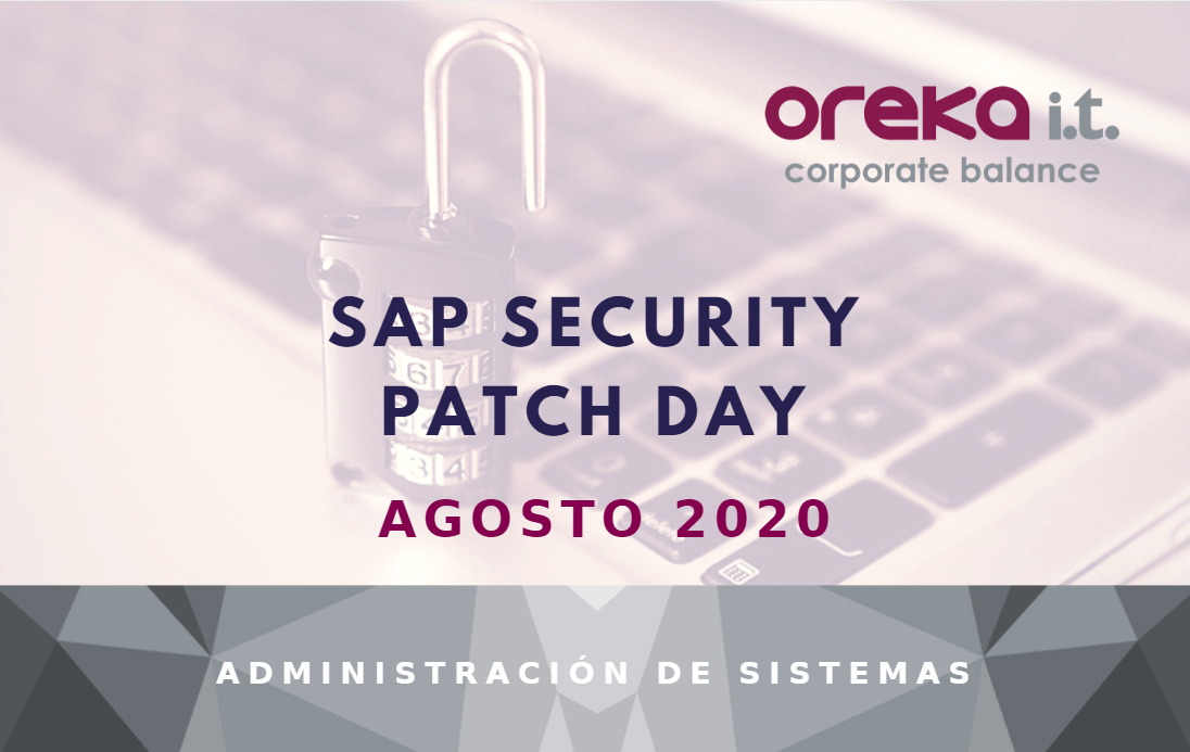 SAP Security Patch Day Agosto 2020 Oreka IT Blog