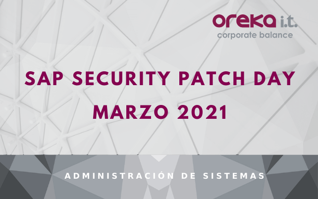 SAP Security Patch Day: Marzo 2021