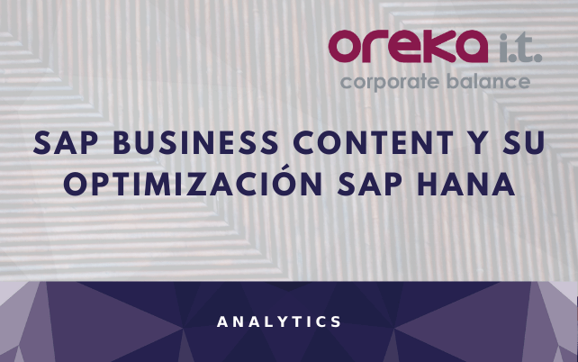 SAP Business Content y su optimización SAP HANA