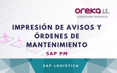 Impresión de avisos y órdenes de mantenimiento desde SAP PM