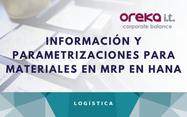 Información-y-parametrizaciones-para-materiales-en-MRP-en-HANA-2 cloud-public