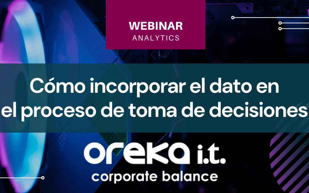 Cómo incorporar el dato en el proceso de toma de decisiones