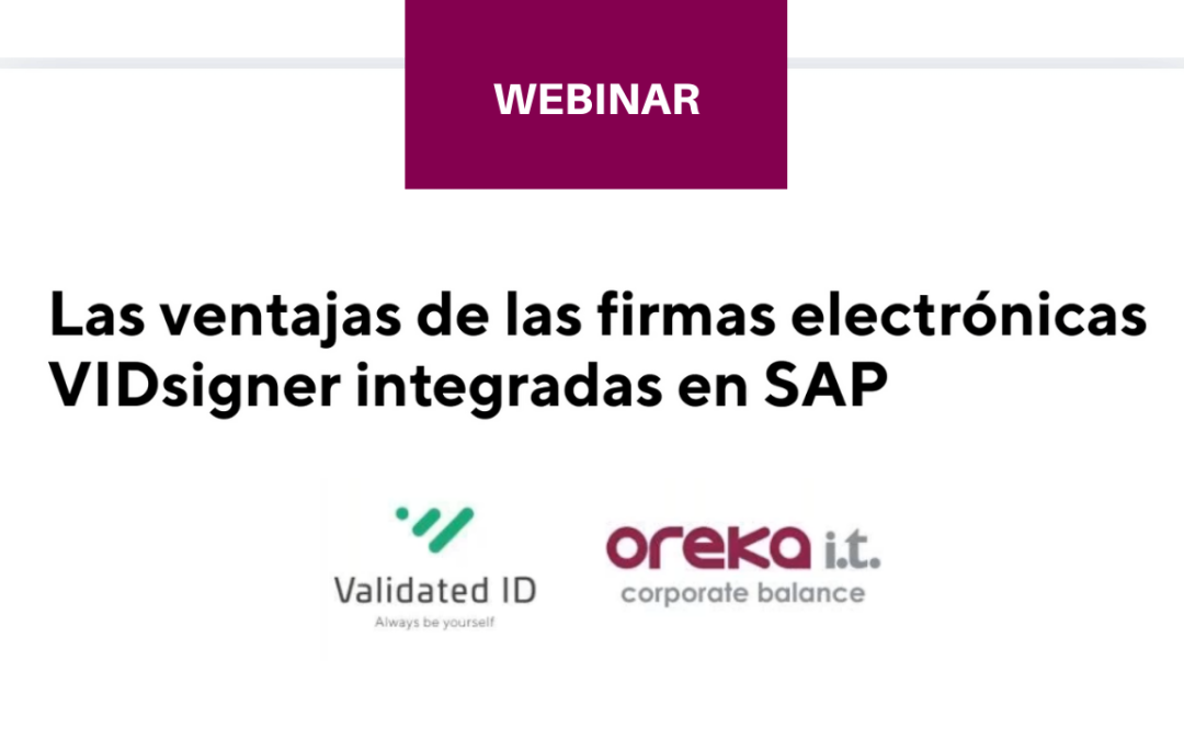 Las ventajas de las firmas electrónicas VIDsigner integradas en SAP