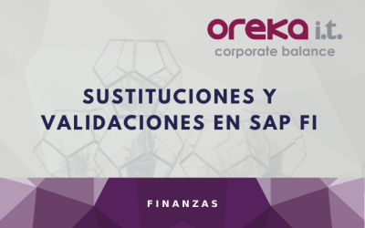 Sustituciones y validaciones en SAP FI