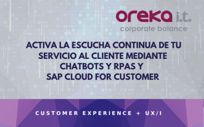 Activa la escucha continua de tu servicio al cliente mediante chatbots y RPAs y SAP Cloud for Customer.