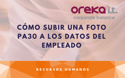 Cómo subir una Foto PA30 a los datos del empleado