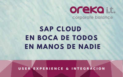 SAP CLOUD  En boca de todos en manos de nadie