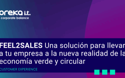 FEEL2SALES: Una solución para llevar a tu empresa a la nueva realidad de la economía verde y circular