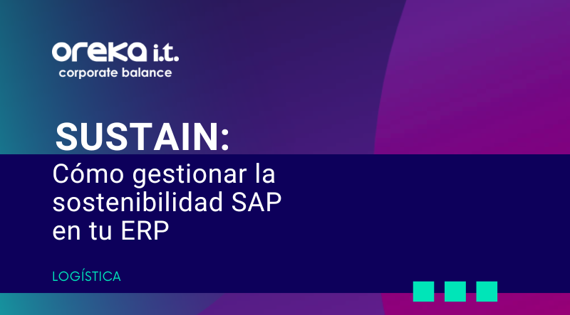 SUSTAIN:Cómo gestionar la sostenibilidad SAP en tu ERP