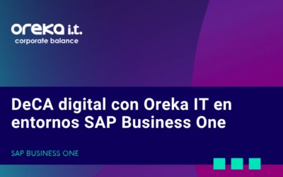 DeCA digital con Oreka ITen entornos SAP Business One