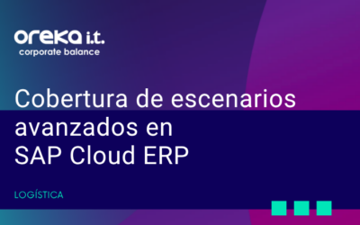 Cobertura de escenarios avanzados en SAP Cloud ERPPon a prueba el estándar